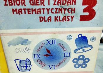 Zbiór zadań gier matematyka edukacja wczesnoszkolna unikat