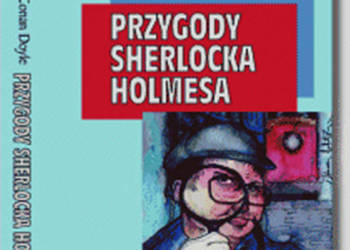 PRZYGODY SHERLOCKA HOLMESA