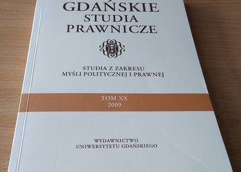 GDAŃSKIE STUDIA PRAWNICZE 20 2009 Studia z zakresu myśli pol