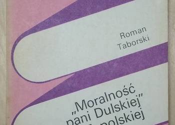 Moralność pani Dulskiej" G. Zapolskiej - Roman Taborski Moralność pani Dulskiej" G. Zapolskiej - Roman Taborski