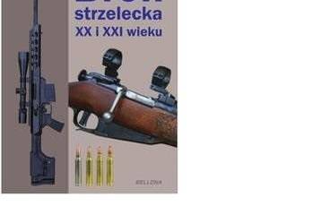 Broń strzelecka XX i XXI wieku Czerwiński  - NOWA