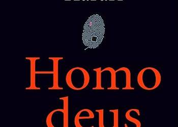 Homo Deus Krótka Historia Jutra - Yuval Noah Harari