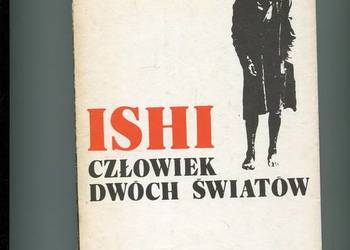 ISHI człowiek dwóch światów - Kroeber