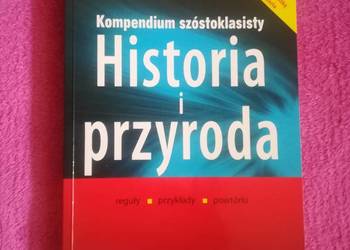 Kompendium szóstoklasisty - historia i przyroda wyd. Papilon