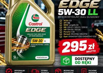 ? CASTROL EDGE 5W30 LL 5L – 295 zł brutto  CASTROL EDGE 5W30 LL 5L