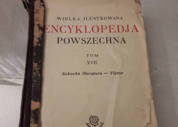 Ilustrowana Encyklopedia Powszechna wyd. Gutenberga tom XVII