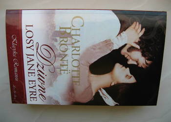 Charlotte Bronte, Dziwne losy Jane Eyre