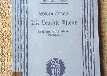 Edwin Arnold. Die Leuchte Asiens. Philipp Reclam jun. Leipzig, I poł. XXw.