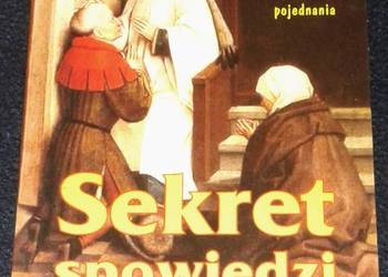Sekret spowiedzi i cuda spowiedzi - Paul  O'Sullivan