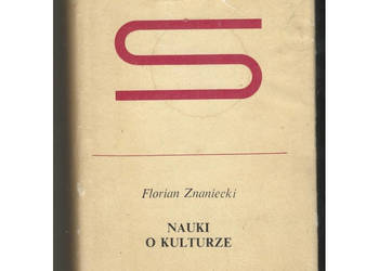 Nauki o kulturze - Znaniecki Florian