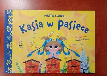 Kasia w pasiece (edukacyjna książka dla dzieci)