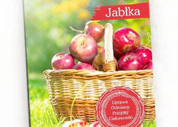 nowa książka Jabłka - Smaki z mojego ogrodu -uprawa, odmiany, przepisy ciek