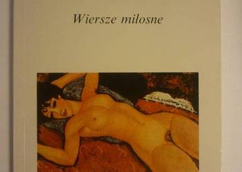 WIERSZE MIŁOSNE - GUILLAUME APOLLINAIRE