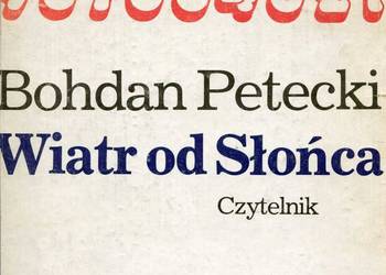 Wiatr od Słońca - Petecki