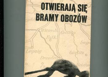 Otwierają się bramy obozów - Witold Wiśniewski