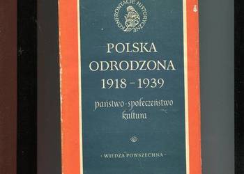 Polska Odrodzona 1918-1939