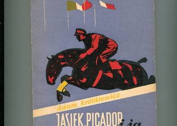 Jasiek Picador i ja - Adam Królikiewicz