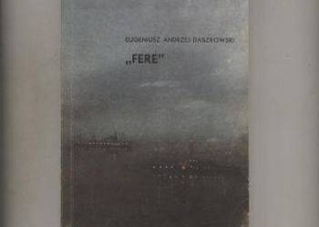 Fere - Eugeniusz Daszkowski - DEDYKACJA  AUTORA