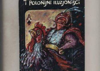 Sztukmistrz Twardowski i polonijni iluzjoniści
