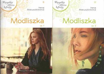 Modliszka tom 1 i 2 komplet - Irena Matuszkiewicz FA