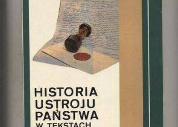 Historia ustroju państwa w tekstach żródłowych