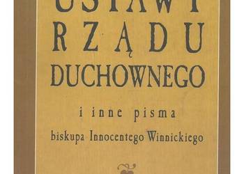 Ustawy rządu duchownego i inne pisma Ustawy rządu duchownego i inne pisma