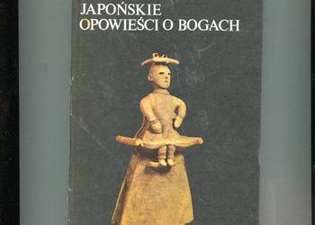 Japońskie opowieści o bogach - Wiesław Kotański