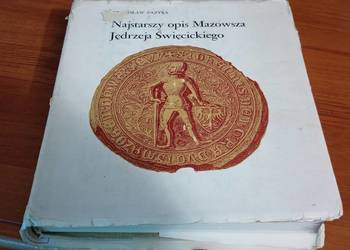 Najstarszy opis Mazowsza Jędrzeja Święcickiego Stanisław Pazyra