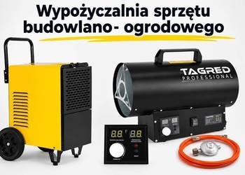 Osuszacze Powietrza .Nagrzewnice gazowe-wynajem