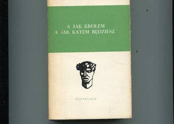 A jak królem a jak katem będziesz - Nowak