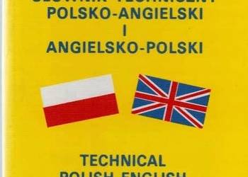 SŁOWNIK TECHNICZNY POLSKO-ANGIELSKI I ANGIELSKO-POLSKI
