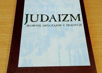 Judaizm słownik obyczajów i tradycji zagadnienia wybrane Wł Pałubicki
