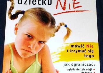 Jak powiedzieć dziecku NIE - Cynthia Whitham