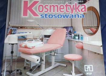 Kosmetyka stosowana - Joanna Dylewska-Grzelakowska