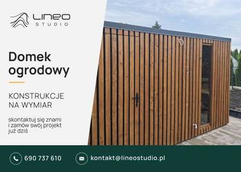 Domek ogrodowy nowoczesny / Konstrukcje na wymiar