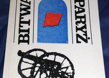 Bitwa o Paryż - Stanisław Strumph Wojtkiewicz