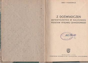 (7255) Z DOŚWIADCZEŃ METODYCZNYCH W NAUCZANIU PODSTAW RYSUNK