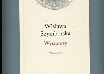 Wystarczy - Wisława Szymborska
