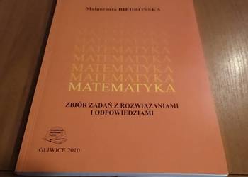 Matematyka zbiór zadań z rozwiązaniami i odpowiedziami Biedrońska Matematyka zbiór zadań z rozwiązaniami i odpowiedziami Biedrońska