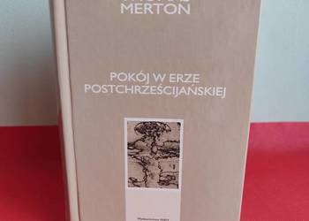 Thomas Merton, Pokój w erze postchrześcijańskiej