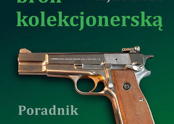 ^ Kupujemy broń kolekcjonerską