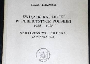 Związek Radziecki w publicystyce polskiej 1922-1928 - Leszek Piątkowski