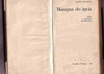 (3187) MASZYNA DO ŻYCIA - SZKICE O CYWILIZACJI AMERYKAŃSKIEJ - ANDRZEJ ZIEMILSKI
