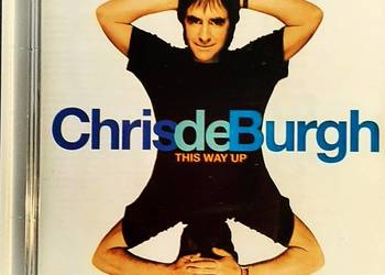 Wspaniały Album CD CHRIS de BURGH This Way Up CD Nowa !