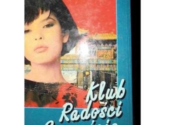 Klub Radości I Szczęścia - Amy Tan Klub Radości I Szczęścia - Amy Tan