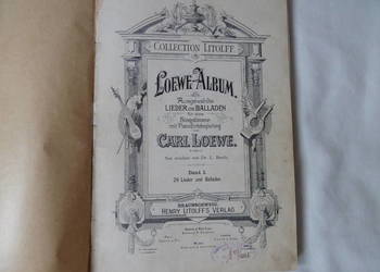 Carl Loewe Album, nuty 26 piosenek i ballad, wyd. Henry Litolff 1910 r