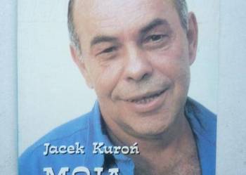 MOJA ZUPA - JACEK KUROŃ