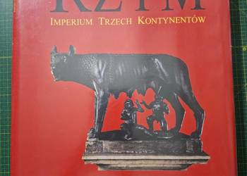 Rzym Imperium trzech kontynentów- A.M.Liberati, F. Bourbon