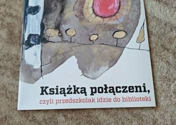 Książką połączeni czyli przedszkolak idzie do biblioteki