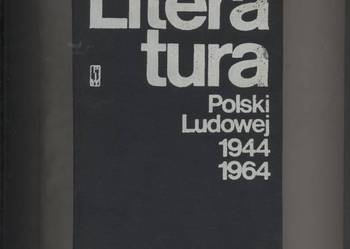 Literatura Polski Ludowej 1944-1964